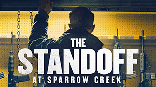 The Standoff at Sparrow Creek